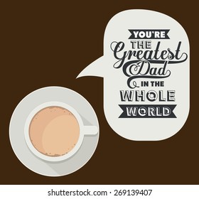fathers day design over white background, vector illustration