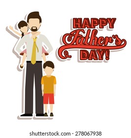 Fathers day design over white background, vector illustration