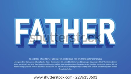 Father's day editable text effect template with 3d style use for logo and business brand