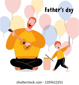 
Father's day. Family. Father and child playing musical instruments. The man plays the ukulele guitar, the boy plays the drum "tam-tam" with his chopsticks. Vector