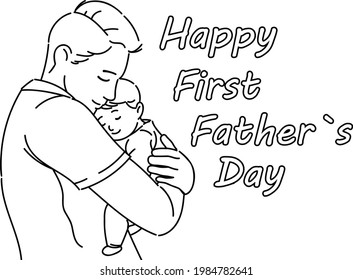 Father's Day. Father . My Father. A father with his son. The father carries his son. A man carrying a baby. First Father's Day. coloring page