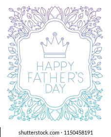 fathers day frame with leafs and crown
