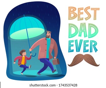 Father's Day is a fun, friendly walk under an umbrella. Best Dad Ever. Vector stock illustration. Greeting card, web banner of Happy Father's Day.