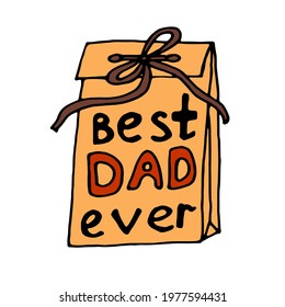Father's Day gift concept, greeting card background, gift box, gift bag, gift with inscription Best Dad Ever. Template.