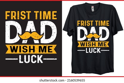 Father's day gift t-shirt. Dad t shirt . Vector graphic, typographic poster T-shirt Design template for Fathers's day father design typography vector  dad holiday illustration family best