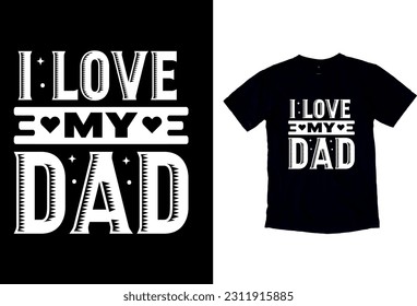 Father's Day gift t-shirt. Daddy is my hero Funny quotes—T-shirt Design template for Father's Day.