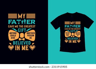 Father's Day gift t-shirt. Daddy is my hero Funny quotes—T-shirt Design template for Father's Day.