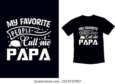 Father's Day gift t-shirt. Daddy is my hero Funny quotes—T-shirt Design template for Father's Day.