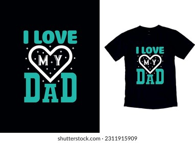 Father's Day gift t-shirt. Daddy is my hero Funny quotes—T-shirt Design template for Father's Day.