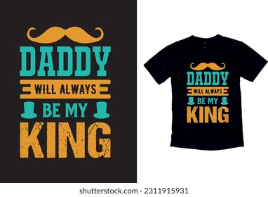 Father's Day gift t-shirt. Daddy is my hero Funny quotes—T-shirt Design template for Father's Day.