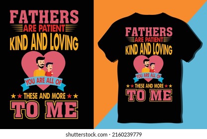 
Father's day gift t-shirt, Vector graphic ,Daddy T-shirt design-father's day t-shirts design, father's day t-shirt design
