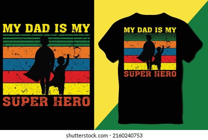 Father's day gift t-shirt, Vector graphic ,Daddy T-shirt design-father's day t-shirts design, father's day t-shirt design