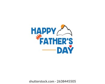 Father's Day Graphic with Hearts and Loving MessageIsolated quotes on the white background. Dad congratulation label, badge vector collection. Mustache, hat, stars elements for your design.