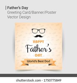 Father's Day Greeting Card, Banner, Poster, Vector Design

This file include editable EPS with Easy Editable layers. You can add or remove anything you want. 