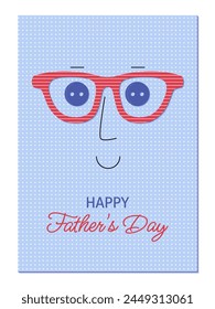 Father's Day greeting card in children's applique style with face and glasses.