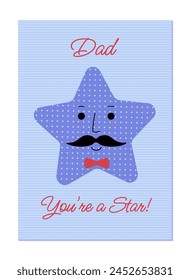 Father's Day greeting card in children's applique style with star. Dad, you are a star.