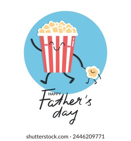 Fathers Day greeting card with a cute popcorn character leads the child by the hand. Dad and kid together. Vector illustration