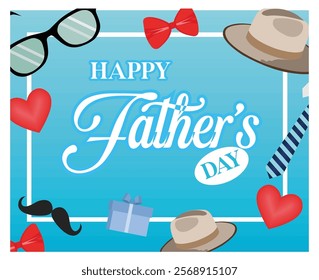 Father's Day greeting card featuring stylish elements like hats, ties, glasses, and hearts on a blue background, celebrating appreciation and love for fathers. Flat vector modern illustration 