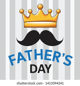 Father's Day Greeting Card, Letters Designed under Crown and mustache,