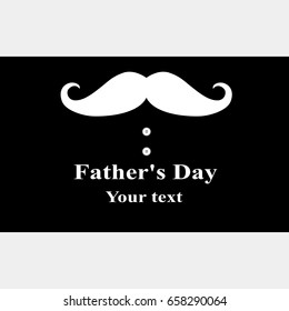Father's Day. Greeting card with a mustache for Father's Day. Vector illustration.