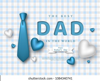 Fathers day greeting card. Paper cut style letters with 3d realistic tie, hearts and checkered pattern. Holiday background. Vector illustration.