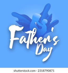 Father's Day Greeting Card or Poster Design with Silhouette Father Hug his Son on Blue Tropical Leaves Background.