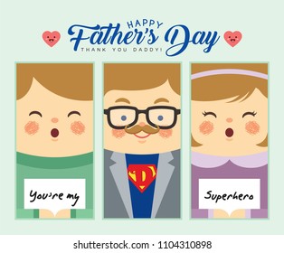 Father's Day greeting card. Set of cute cartoon father, son and daughter in flat vector design. You're my superhero, Daddy and kids. 