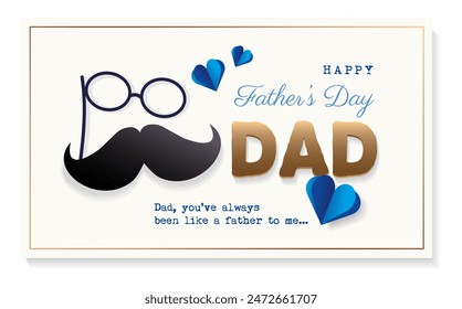 Father's day greeting card, with sign, moustache, glasses, paper cut hearts, gift, decor, holidays, celebration, 16 June 