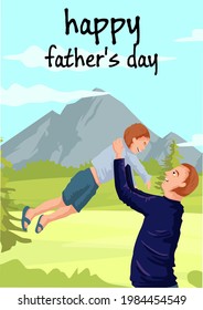 father's day greeting card, or vector poster template, with mountain landscape background, park, trees, blue sky and white clouds, with father and son joy illustration, text writing place.