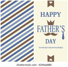 Fathers day greeting card. vector illustration.