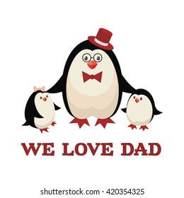 father's day greeting. Dad penguin with the children