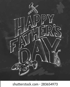 Fathers day. Hand draw on chalkboard. Vector illustration.