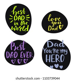 Father's day hand drawn lettering design. Happy fathers day emblem set.