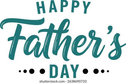 Father's day handwritten lettering text, isolated on white background. Vector celebration sign for postcard, greeting cards, poster, banner, sticker. Season greetings.