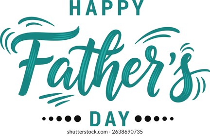 Father's day handwritten lettering text, isolated on white background. Vector celebration sign for postcard, greeting cards, poster, banner, sticker. Season greetings.