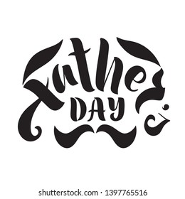 Father's Day handwritten text isolated on white background. Modern brush ink calligraphy, hand lettering with moustache for print, poster, banner, greeting card. Vector illustration