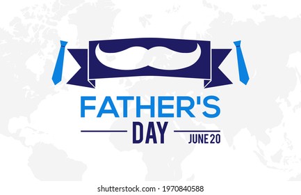 Father's Day Holiday Concept Celebrated on June 20 Every Year. Father's Day Template for background, Banner, Poster, Card Holiday Campaign.