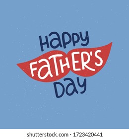Father's Day holiday illustration. Hand drawn vector lettering quote. Happy Father's day celebration text on blue background. Template for poster, greeting card, banner, social media.
