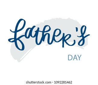 Fathers day lettering with blue background. Brush handwritten lettering phrase for card or poster. Vector illustration. Isolated on white background with blue brush stroke. Holiday gift card.