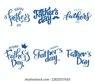 Fathers Day Lettering Calligraphic Emblems, Badges Set. Happy Fathers Day. Vector Design Elements For Greeting Card and Other Print Templates