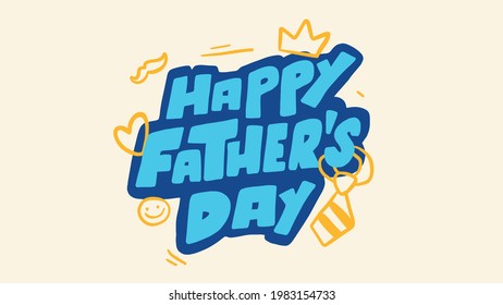 Father's Day Lettering. can be used for card, poster, website, flyer background. vector illustration
