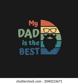 Fathers Day Lettering. Happy Fathers Day. Best Dad. Love You Dad Inscription. Vector Design Elements For Greeting Card