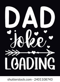 Father's Day lettering poster and typography t-shirt design in illustration. Eps-10.