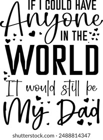 Father's Day Lettering T-Shirt Design In Illustration.