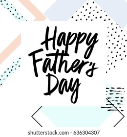 Fathers Day Lettering in vector, calligraphy, modern brush lettering, hand drawn design elements, gifts, wallpapers, web template, card, invitation