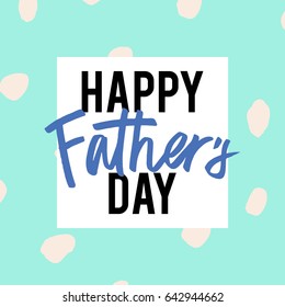 Fathers Day Lettering in vector, calligraphy, modern brush lettering, hand drawn design elements, gifts, wallpapers, web template, card, invitation