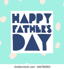 Fathers Day Lettering in vector, calligraphy, modern brush lettering, hand drawn design elements, gifts, wallpapers, web template, card, invitation
