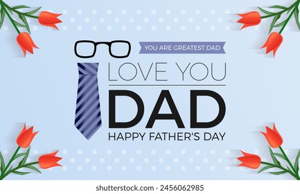 Father's Day love daddy vector illustration. Joyful vector template for banner, card, background.