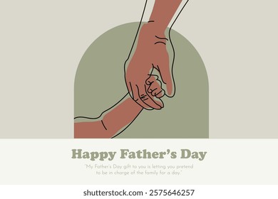 Father's Day Minimalist Illustration:  A minimalist illustration of an adult hand holding a baby's hand with the caption "Happy Father's Day".  The design is perfect for greeting cards, social media.