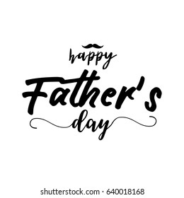 Father's Day. Modern hand lettering and calligraphy. Vector illustration on white background